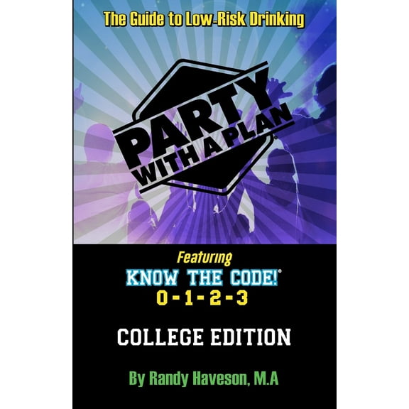 Party with a Plan: College Edition (Paperback) by Randy Haveson