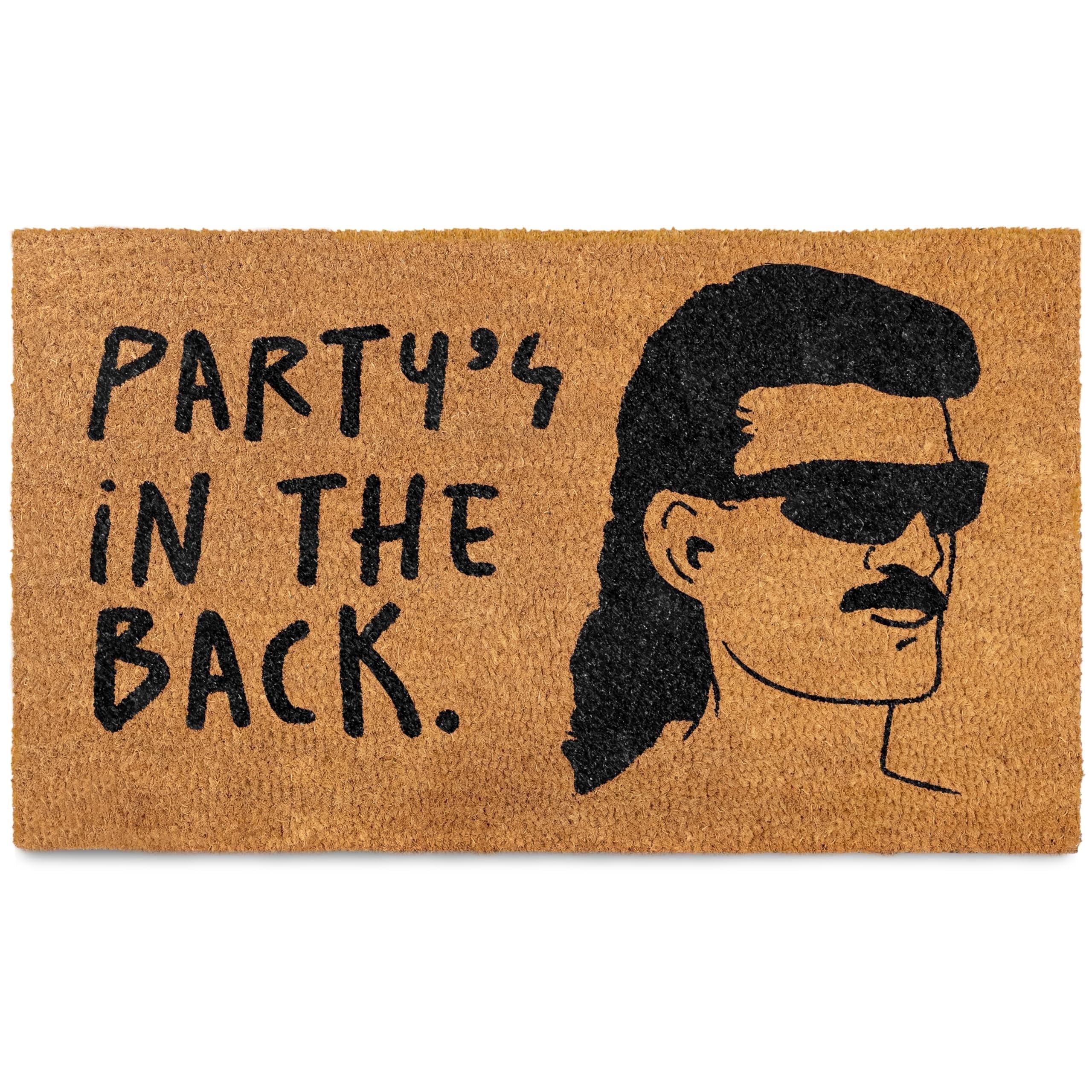 MAINEVENT Party’s in the Back Doormat 30x17 Inch, Funny Outdoor Welcome Mat for Outside