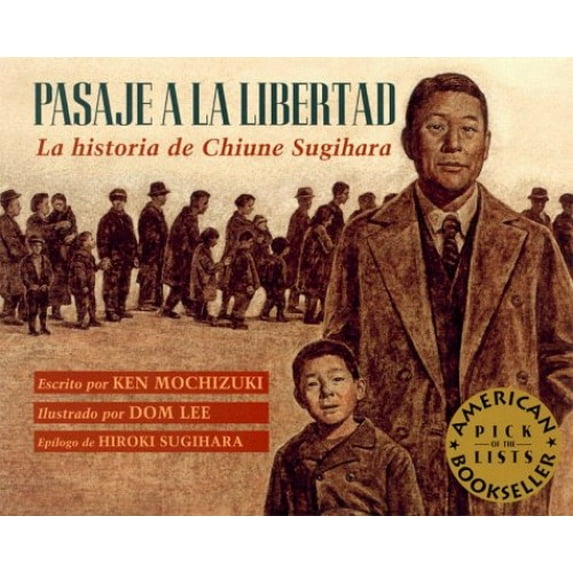 Pre-Owned Pasaje a la Libertad: La Historia de Chiune Sugihara (Paperback) 1880000822 9781880000823