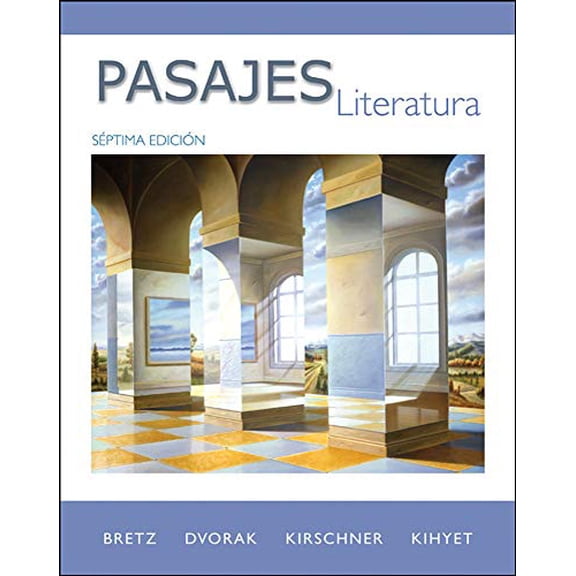 Pre-Owned Pasajes: Literatura (Paperback) 0077264096 9780077264093