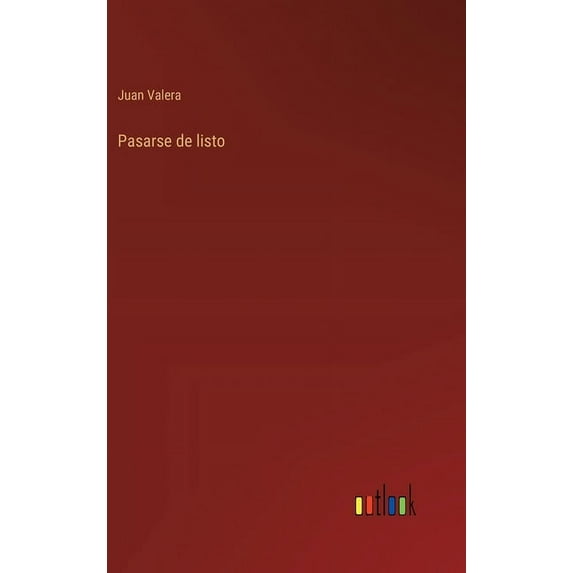 Pasarse de listo, (Hardcover)