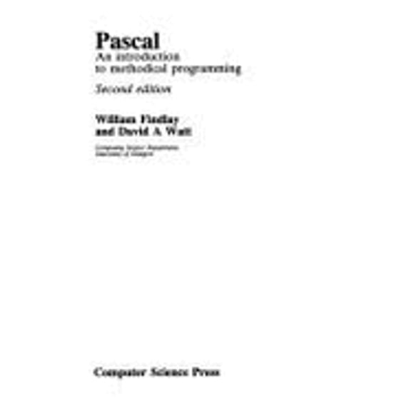 Pre-Owned Pascal an Introduction to Methodical Programming Edition, Used [Paperback]