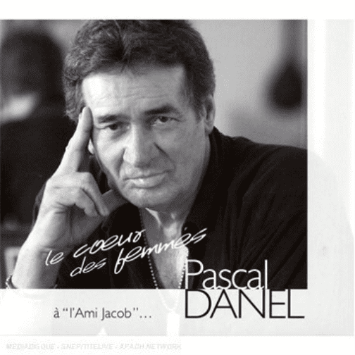 Pascal Danel - Le Coeur Des Femmes (CD) Pascal Danel