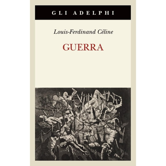 Pascal Fouch,Ottavio Fatica,Louis-Ferdinand Cline Guerra (Paperback)