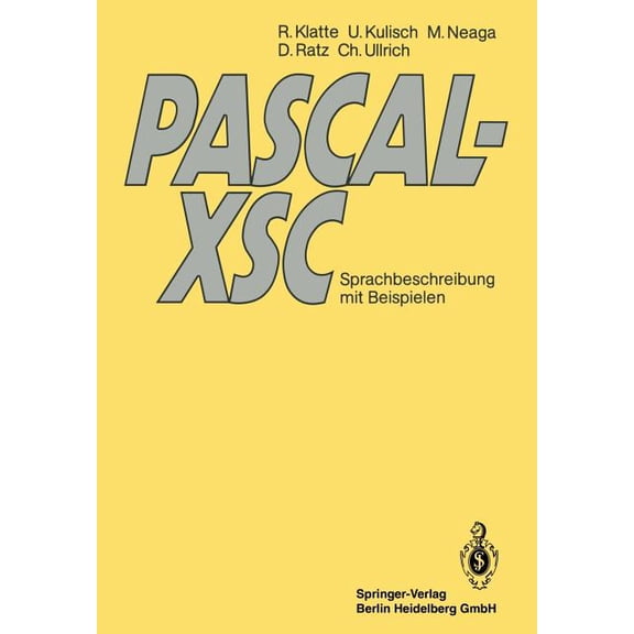 Pascal-Xsc: Sprachbeschreibung Mit Beispielen, (Paperback)