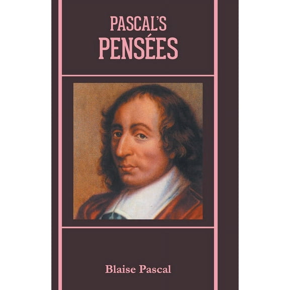 Pascal's Penses, (Paperback)