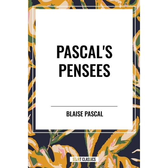 Pascal's Pensees, (Hardcover)