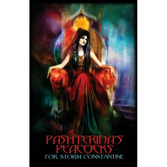 Pashterina's Peacocks: For Storm Constantine, (Paperback)