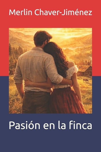 PasiÃ³n en la Finca, (Paperback)