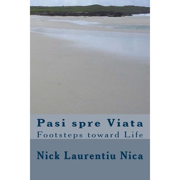 Pasi Spre Viata: Footsteps Toward Life