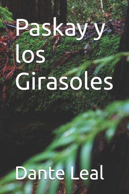 Paskay y los Girasoles, (Paperback)