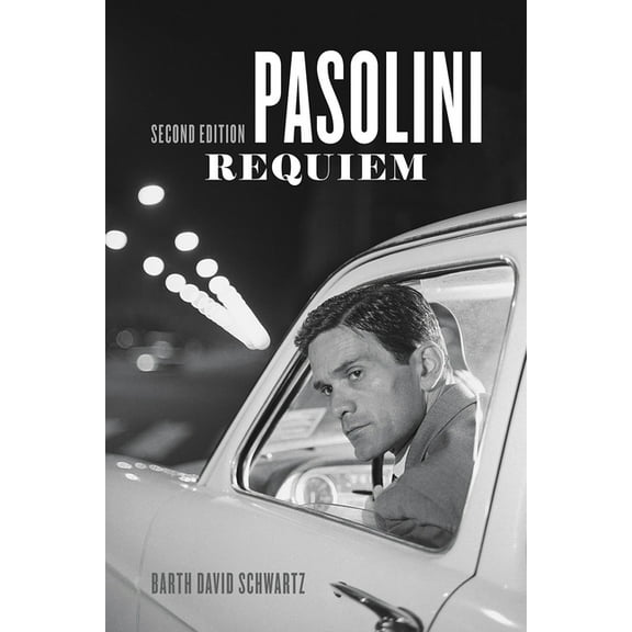 Pasolini Requiem: Second Edition, (Paperback)