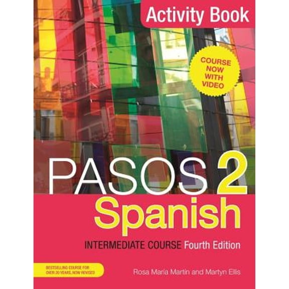 Pre-Owned Pasos 2 (Fourth Edition) Spanish Intermediate Course: Activity Book (Paperback) by Martyn Ellis, Rosa Maria Martin