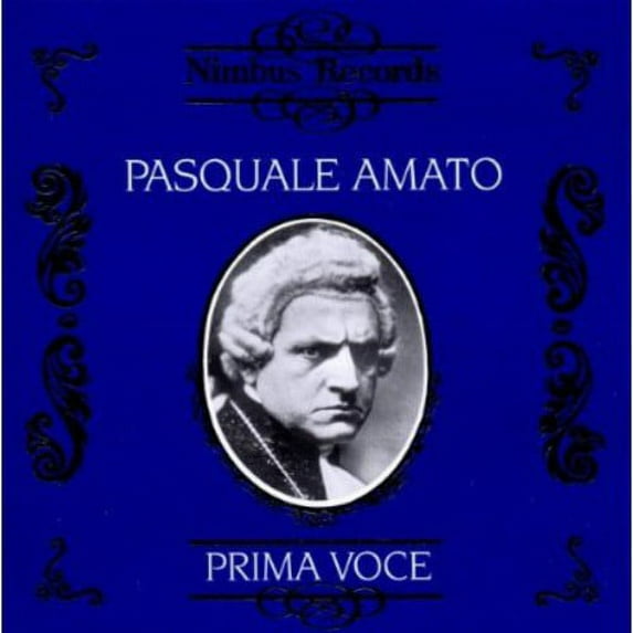 Pasquale Amato - Recordings: 1911-1914 - Music & Performance - CD