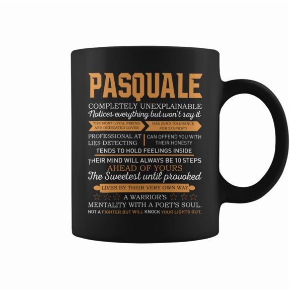Pasquale Completely Unexplainable Notices Everything But WonT Say It Name Coffee Mugs