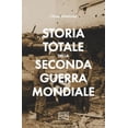 thumbnail image 1 of Pasquale Faccia,Milvia Faccia,Olivier Wievi Storia totale della seconda guerra mond (Paperback), 1 of 6