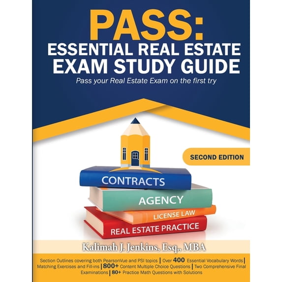 Pass: Essential Real Estate Exam Study Guide: Pass Your Real Estate Exam on the First Try, (Paperback)