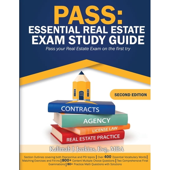 Pass: Essential Real Estate Exam Study Guide: Pass Your Real Estate Exam on the First Try, (Paperback)