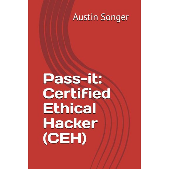 Pass-It : Certified Ethical Hacker (Ceh) (Paperback)