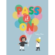 Pass It on, Hardcover