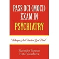 thumbnail image 1 of Pass Oci (Moci) Exam in Psychiatry: Techniques and structure you need (Paperback), 1 of 1