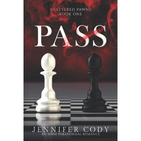 Pass (Paperback) by Jennifer Cody