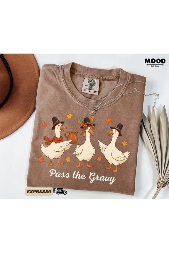 Pass The Gravy Funny Thanksgiving T-Shirt, Silly Goose Tee, Turkey Day Friendsgiving Shirt