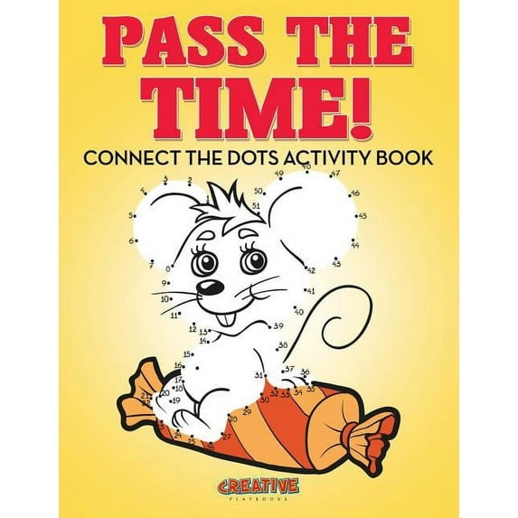Pass The Time! Connect the Dots Activity Book, (Paperback)