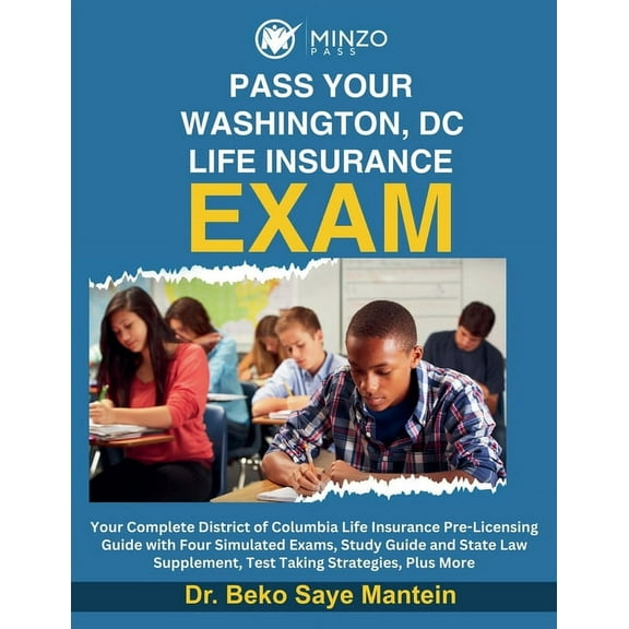 Pass Your Washington, DC Life Insurance Exam, (Paperback)