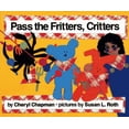 thumbnail image 1 of Pre-Owned Pass the Fritters, Critters (Hardcover) 0027179753 9780027179750, 1 of 1