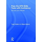Pass the QTS Skills Tests with Confidence And ace your interview, Hardcover
