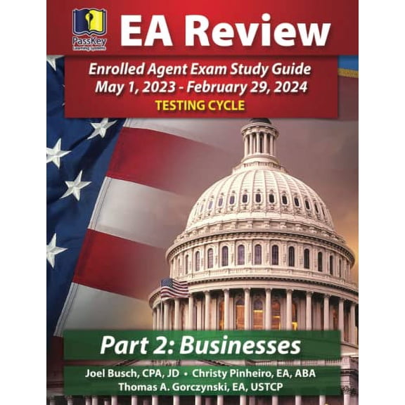 Pre-Owned PassKey Learning Systems EA Review Part 2 Businesses; Enrolled Agent Study Guide: May 1, 2023-February 29, 2024 Testing Cycle