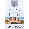 thumbnail image 1 of Pre-Owned Passage Into Light (Paperback) 0764218565 9780764218569, 1 of 1