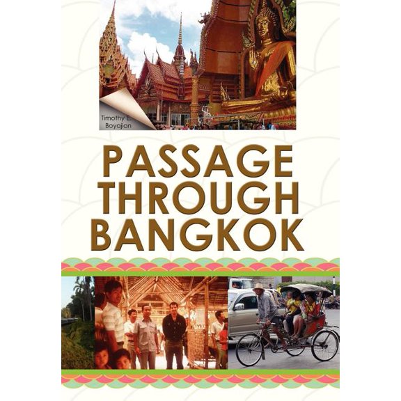Passage Through Bangkok (Hardcover)