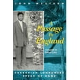 thumbnail image 1 of Pre-Owned Passage to England: Barbadian Londoners Speak of Home (Paperback) 0816619859 9780816619856, 1 of 1