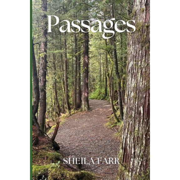 Passages: Echoes of Wisdom from Lives Well-Lived, (Paperback)