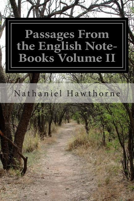 Passages From the English Note-Books Volume II, (Paperback)