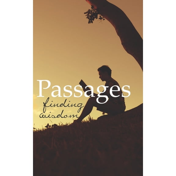 Passages: Passages : Finding Wisdom (Series #1) (Paperback)