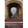 thumbnail image 1 of Passageways: A Short Story Collection (Paperback), 1 of 1