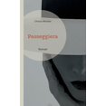 thumbnail image 1 of Passeggiera: Roman, (Paperback), 1 of 1