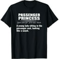 thumbnail image 1 of Passenger Princess Funny Definition T-Shirt, 1 of 3