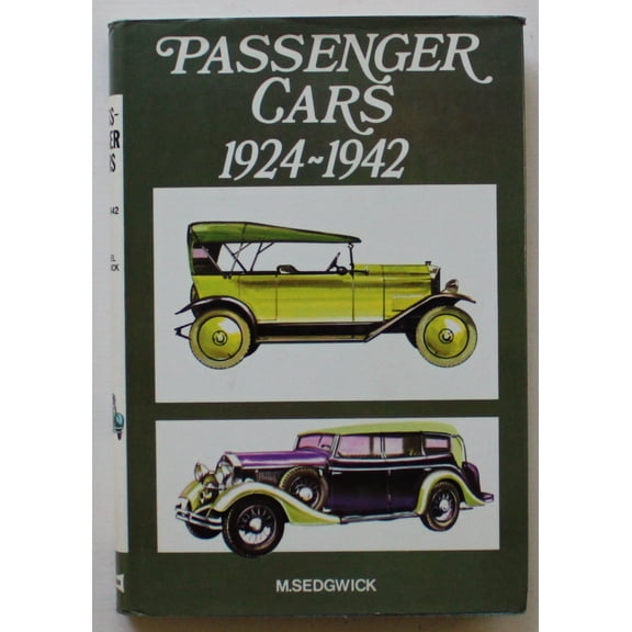 Pre-Owned Passenger cars, 1924-1942 Sedgwick, Michael