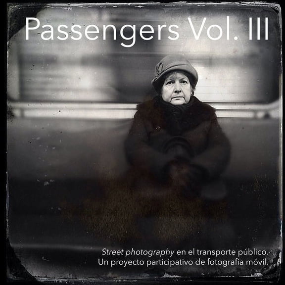 Passengers Vol. III, (Paperback)