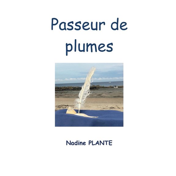 Passeur de plumes, (Paperback)