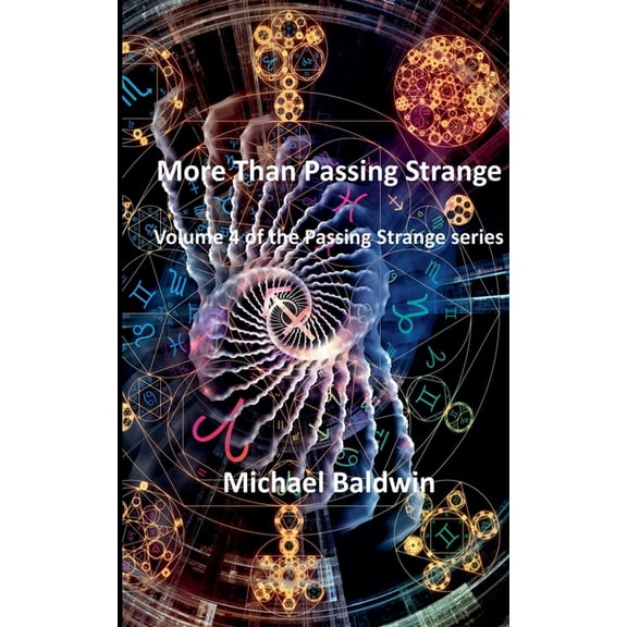 Passing Strange More Than Passing Strange, Book 4, (Paperback)