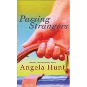 Passing Strangers, Hardcover