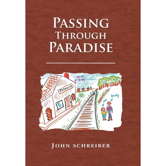 Passing Through Paradise