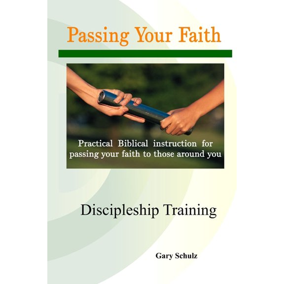 Passing Your Faith, (Paperback)