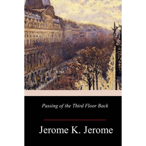 Passing of the Third Floor Back