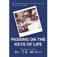 thumbnail image 1 of Passing on the Keys of Life : Becoming a Man (Paperback), 1 of 1